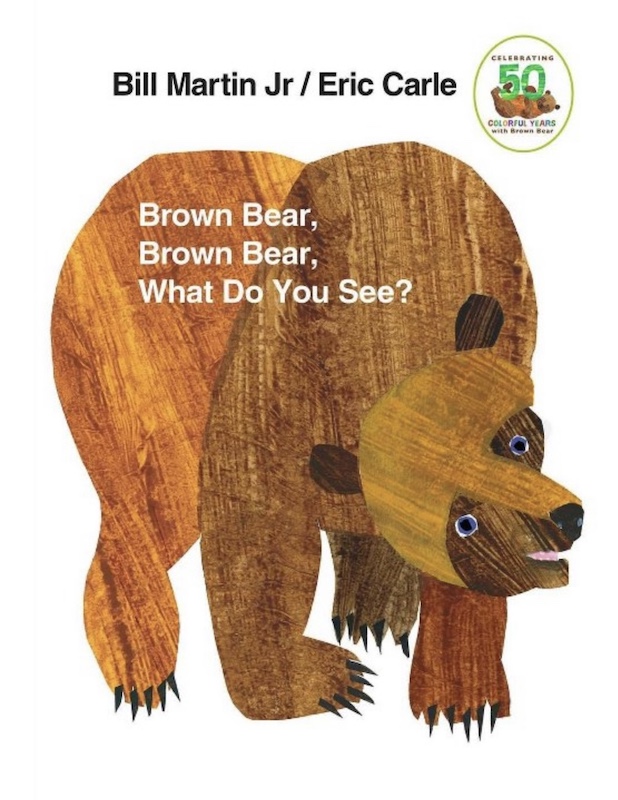 Brown Bear Brown Bear What Do You See?表紙